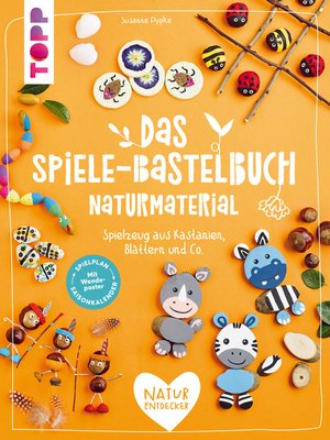 cover image of Das Spiele-Bastelbuch Naturmaterial